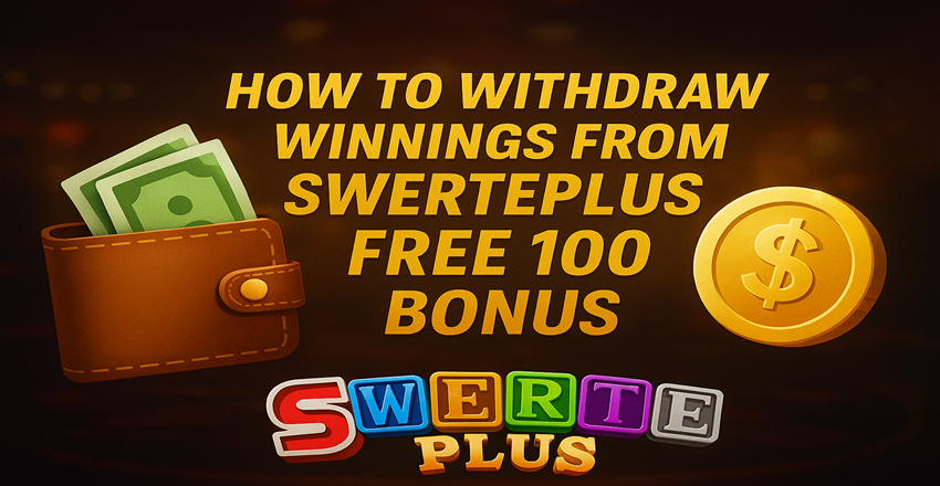 How to Withdraw Winnings from SwertePlus Free 100 Bonus How to Withdraw Winnings from SwertePlus Free 100 Bonus