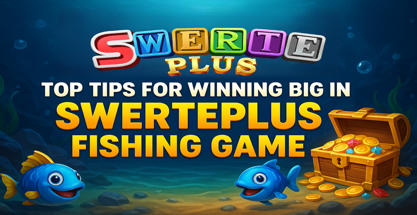 Top Tips for Winning Big in SwertePlus Fishing Game Top Tips for Winning Big in SwertePlus Fishing Game