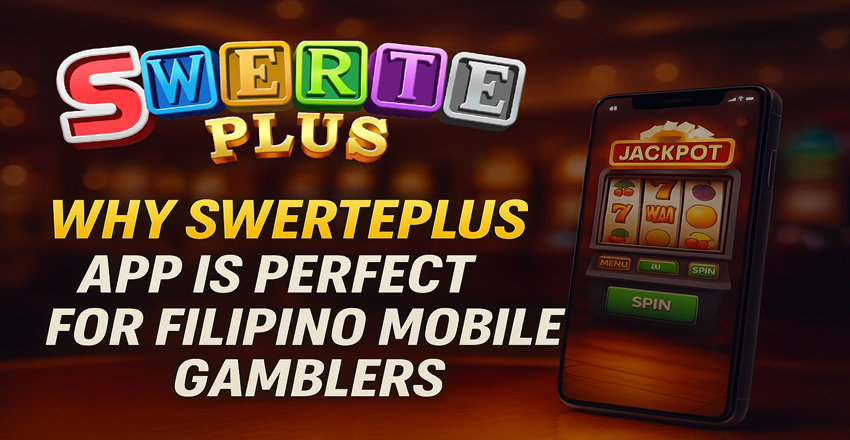 Why SwertePlus App Is Perfect for Filipino Mobile Gamblers