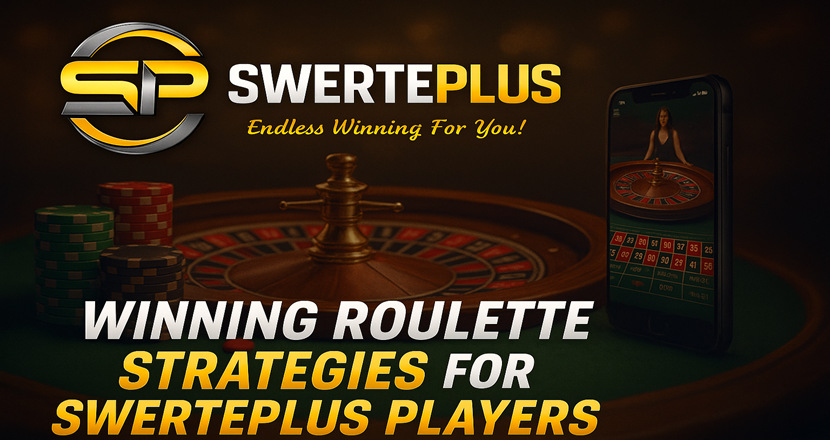 Top Roulette Strategies for SwertePlus Casino Players Top Roulette Strategies for SwertePlus Casino Players